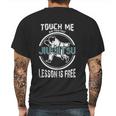 Touch Me First Jiu Jitsu Lesson Is Free Brazilian Mens Back Print T-shirt