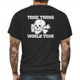 Toxic Twins World Tour Mens Back Print T-shirt