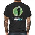 I Turned Myself Into A Hitman Morty I’M John Rick Mens Back Print T-shirt