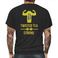 Twisted Tea Strong Mens Back Print T-shirt