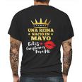 Una Reina Nacio En Mayo Mens Back Print T-shirt