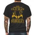 Never Underestimate An Old Man Who Graduated From Berkeley University Of California Berkeley Mens Back Print T-shirt