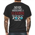 Never Underestimate Who Survived The Pandemic Cleaner Mens Back Print T-shirt