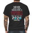 Never Underestimate Who Survived The Pandemic Community Care Worker Mens Back Print T-shirt