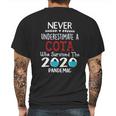 Never Underestimate Who Survived The Pandemic Cota Mens Back Print T-shirt