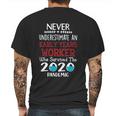 Never Underestimate Who Survived The Pandemic Early Years Worker Mens Back Print T-shirt