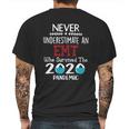 Never Underestimate Who Survived The Pandemic Emt Mens Back Print T-shirt