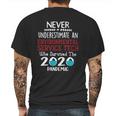 Never Underestimate Who Survived The Pandemic Environmental Service Tech Mens Back Print T-shirt