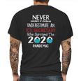 Never Underestimate Who Survived The Pandemic Icu Secretary Mens Back Print T-shirt