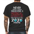 Never Underestimate Who Survived The Pandemic Medical Records Clerk Mens Back Print T-shirt