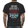 Never Underestimate Who Survived The Pandemic Medical School Student Mens Back Print T-shirt