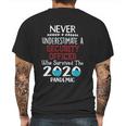 Never Underestimate Who Survived The Pandemic Security Officer Mens Back Print T-shirt