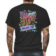 Vintage 1980S 80S Baby 1990S 90S Made Me Retro Nostalgia Mens Back Print T-shirt