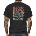 Vintage Braap Quad Biker Gift I Atv Four Wheeler Quad Bike Mens Back Print T-shirt