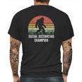 Vintage Retro Social Distancing Champion Funny Bigfoot Mens Back Print T-shirt