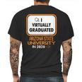 I Virtually Graduated Arizona State University In 2020 Mens Back Print T-shirt