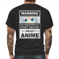 Warning May Spontaneously Start Talking About Anime Manga Mens Back Print T-shirt