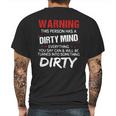 Warning This Person Has A Dirty Mind Everything You Say Can Shirt Mens Back Print T-shirt