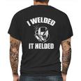 Welder Welding Machine Mechanic Work Arc Accessories Mens Back Print T-shirt