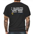 West Virginia University Married Into I Married Into This Mens Back Print T-shirt