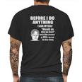 Wild Bobby Office Dwight Quote Before I Do Anything Mens Back Print T-shirt