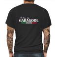 I Will Have The Gabagool Mens Back Print T-shirt