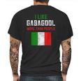 I Will Have The Gabagool Like Gabagool More Than People Mens Back Print T-shirt