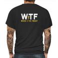 Wtf Meaning Wheres The Finish Running Shirt Mens Back Print T-shirt