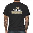 Xtreme New Orleans Feel The Brees Mens Back Print T-shirt