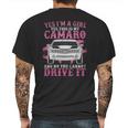 Yes I Am A Girl Yes This Is My Camaro Mens Back Print T-shirt