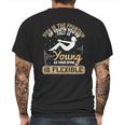 Yoga Is The Fountain Of Youth You’Re Only As Young As Your Spine Is Flexible Mens Back Print T-shirt