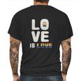 Zack Zoey Love Is Love Upf Mens Back Print T-shirt