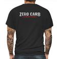 Zero Carb Carnivore Meat Eater Diet Mens Back Print T-shirt