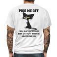 Cat Piss Me Off I Will Slap You So Hard Even Google Won’T Be Able To Find YouSweater L98 Mens Back Print T-shirt