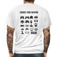 Choose Your Weapon Controller Gamer Mens Back Print T-shirt