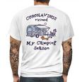 Corona Virus Ruined My Camping SeasonMens Back Print T-shirt