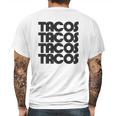 Creeper Tacos Tacos Mens Back Print T-shirt