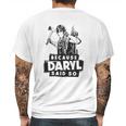 Because Daryl Said So Mens Back Print T-shirt