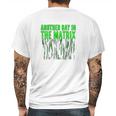 Another Day In The Matrix Matrix Funny Movie Gifts Green Code Mens Back Print T-shirt