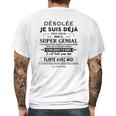 Desole Je Suis Deja Pris Par Une Fille Super Geniale Mens Back Print T-shirt