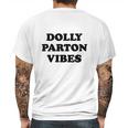 Dolly Parton Vibes Mens Back Print T-shirt