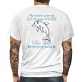 Dolphin Annoying People Dolphin Lovers Mens Back Print T-shirt