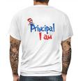 Dr Seuss Principal I Am Mens Back Print T-shirt