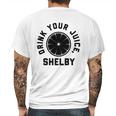 Drink Your Juice Shelby Hoodies Mens Back Print T-shirt