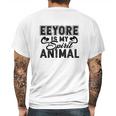 Eeyore Is My Spirit Animal Mens Back Print T-shirt