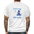 Eeyore Never Stop Believing In Hope Because Miracles Happen Everyday Shirt Mens Back Print T-shirt