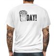 Fry Day Friday Funny Fast Food French Fry Weekend Mens Back Print T-shirt