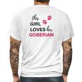 Goberian Gift This Girl Loves Her Goberian Mens Back Print T-shirt