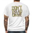 Grunt Style Tread On Me Mens Back Print T-shirt