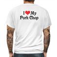 I Love Heart My Pork Chop Boyfriend Girlfriend Lovers Mens Back Print T-shirt